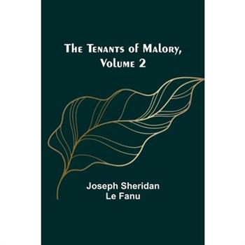 The Tenants of Malory, Volume 2