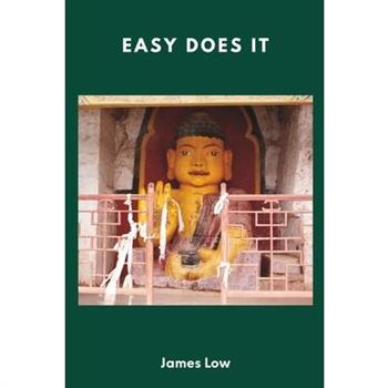 Easy does it