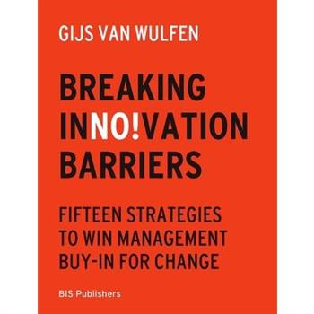 Breaking Innovation Barriers