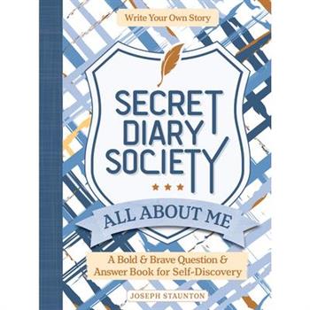 Secret Diary Society All about Me