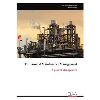 Turnaround Maintenance Management