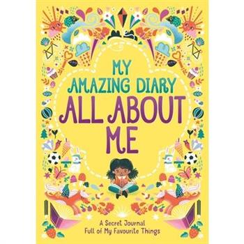 My Amazing Diary All about Me