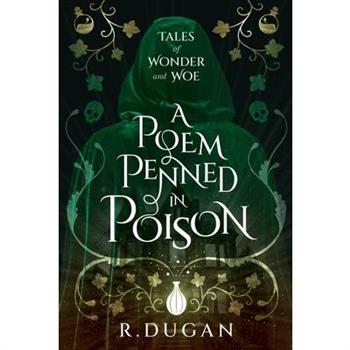 A Poem Penned in Poison