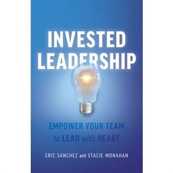 Invested Leadership