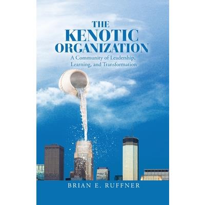 The Kenotic Organization