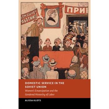 Domestic Service in the Soviet Union