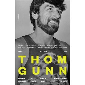 The Letters of Thom Gunn