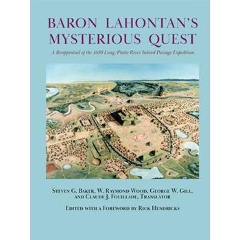 Baron Lahontan's Mysterious Quest