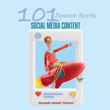 101 Dynamic Sparks for Social Media Content