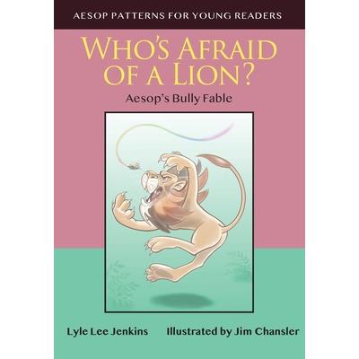 Who’s Afraid of a Lion
