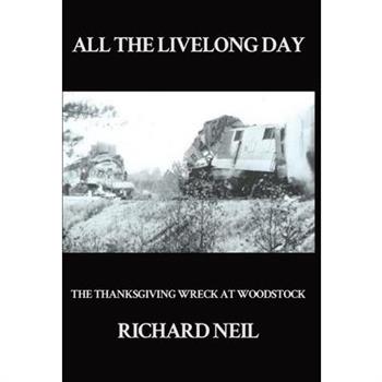 All the Livelong Day