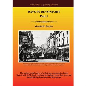 Days in Devonport Part 1