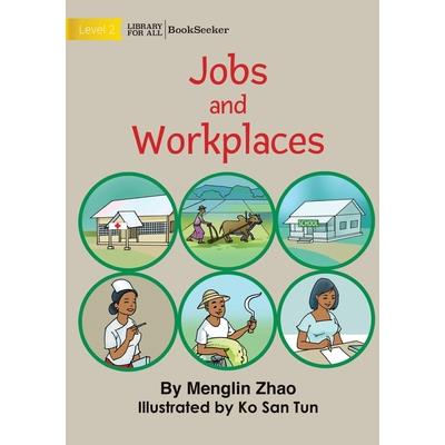 Jobs And Workplaces