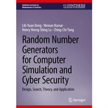 Random Number Generators for Computer Simulation and Cyber Security