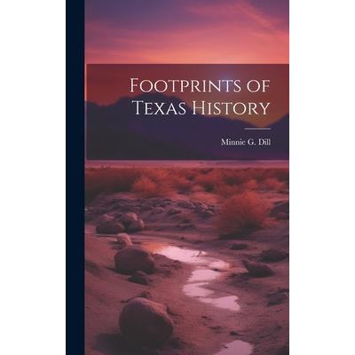 Footprints of Texas History