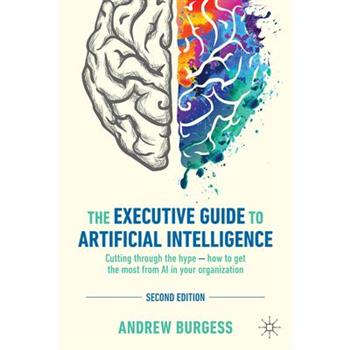 The Executive Guide to Artificial Intelligence