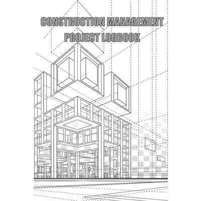 Construction Management Project Logbook