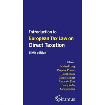 Introduction to European Tax Law on Direct Taxation