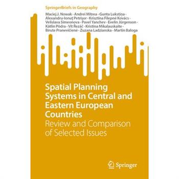Spatial Planning Systems in Central and Eastern European Countries