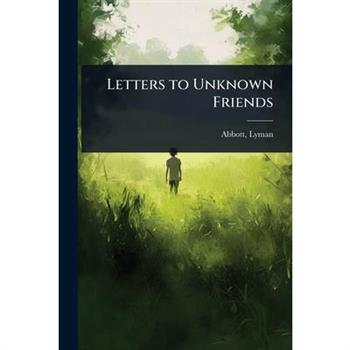 Letters to Unknown Friends