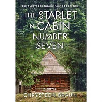 The Starlet in Cabin Number Seven