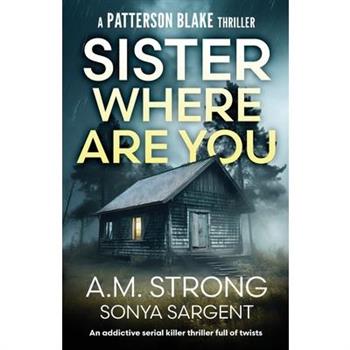 Sister Where Are You