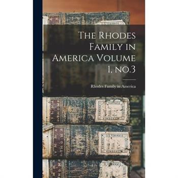 The Rhodes Family in America Volume 1, no.3