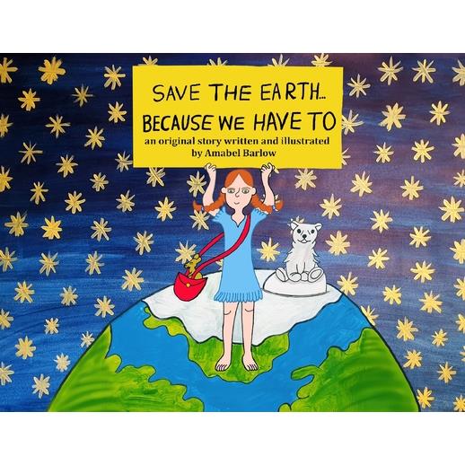 Save the Earth ... Because We Have To