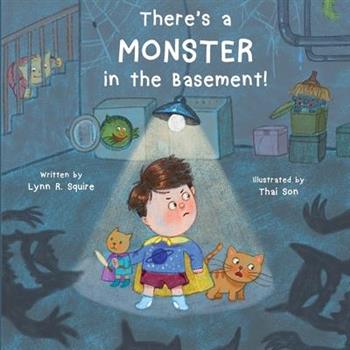 There's a MONSTER in the Basement!