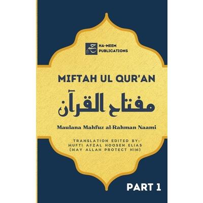 Miftah ul Quran (Part 1)