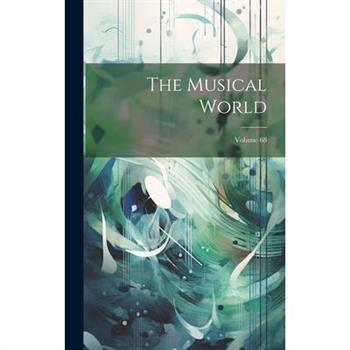The Musical World; Volume 68
