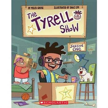 The Tyrell Show: Season One