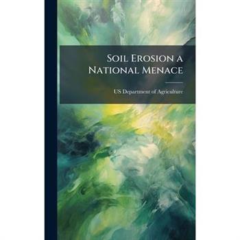 Soil Erosion a National Menace