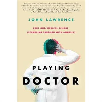 PLAYING DOCTOR - Part One