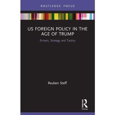US Foreign Policy in the Age of Trump