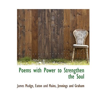 Poems with Power to Strengthen the Soul