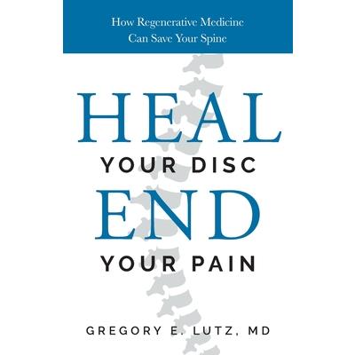 Heal Your Disc, End Your Pain