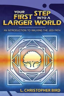 Your First Step Into a Larger World