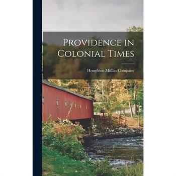 Providence in Colonial Times