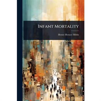 Infant Mortality