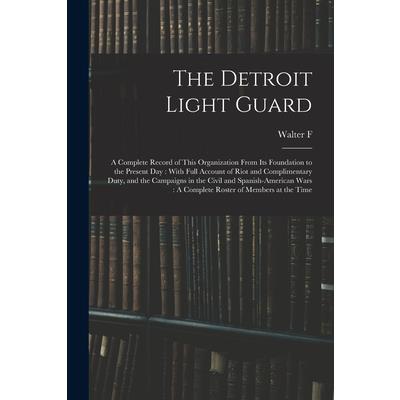 The Detroit Light Guard