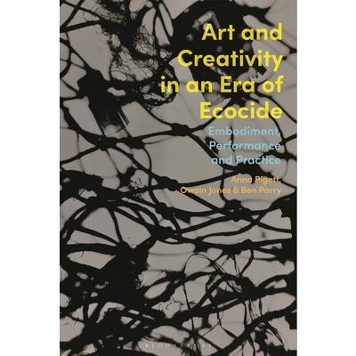 Art and Creativity in an Era of Ecocide