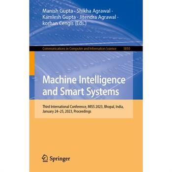 Machine Intelligence and Smart Systems