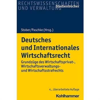 Deutsches Und Internationales Wirtschaftsrecht
