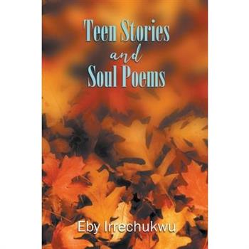 Teen Stories and Soul Poems