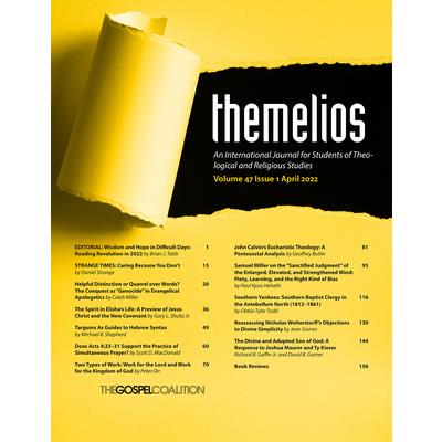 Themelios, Volume 47, Issue 1