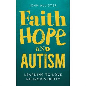 Faith, Hope and Autism