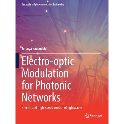 Electro-Optic Modulation for Photonic Networks