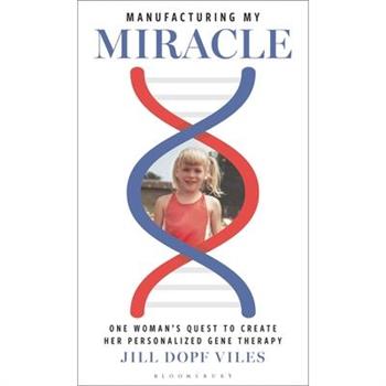 Manufacturing My Miracle