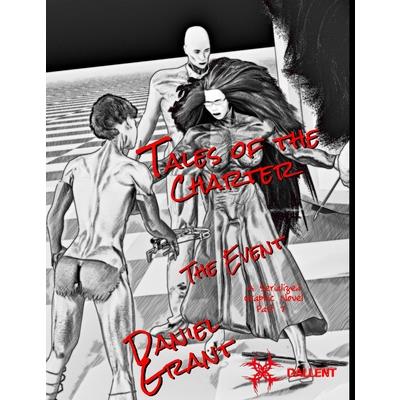 The Event Part 7 Black and White Edition
